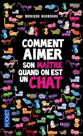 Couverture du produit · Comment aimer son maître quand on est un chat