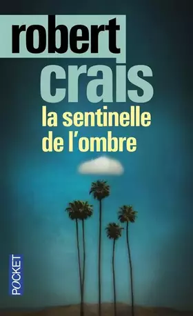 Couverture du produit · La sentinelle de l'ombre