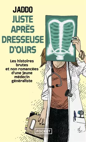 Couverture du produit · Juste après dresseuse d'ours