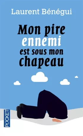 Couverture du produit · Mon pire ennemi est sous mon chapeau