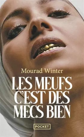 Couverture du produit · Les meufs, c'est des mecs bien
