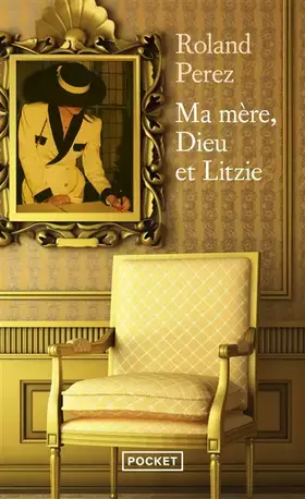 Couverture du produit · Ma mère, Dieu et Litzie
