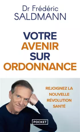 Couverture du produit · Votre avenir sur ordonnance
