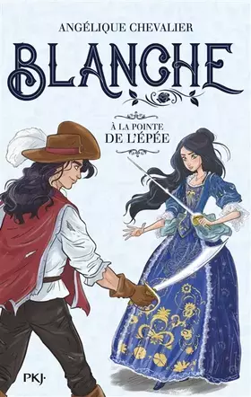 Couverture du produit · Blanche - tome 03 : À la pointe de l'épée