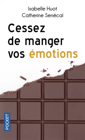 Couverture du produit · Cessez de manger vos émotions