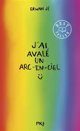 Couverture du produit · J'ai avalé un arc-en-ciel