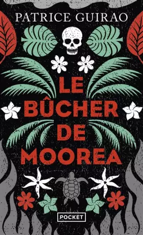 Couverture du produit · Le bûcher de Moorea