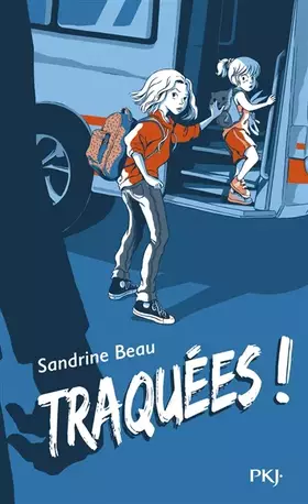 Couverture du produit · Traquées !