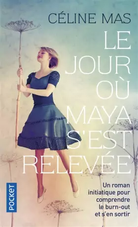 Couverture du produit · Le jour où Maya s'est relevée