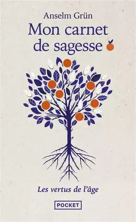 Couverture du produit · Mon carnet de sagesse: les vertus de l'âge