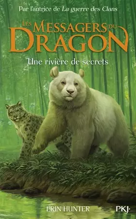 Couverture du produit · Les Messagers du Dragon - Tome 02 : Une rivière de secrets (2)