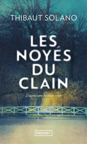Couverture du produit · Les Noyés du Clain
