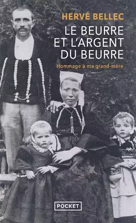 Couverture du produit · Le Beurre et l'argent du beurre