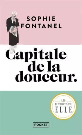 Couverture du produit · Capitale de la douceur