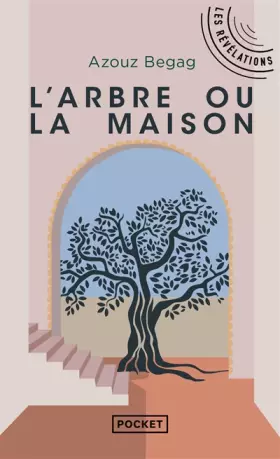 Couverture du produit · L'Arbre ou la Maison