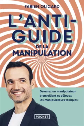 Couverture du produit · L'Antiguide de la manipulation