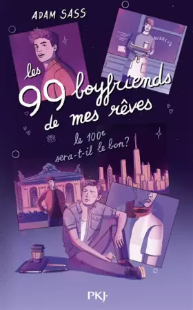 Couverture du produit · Les 99 boyfriends de mes rêves