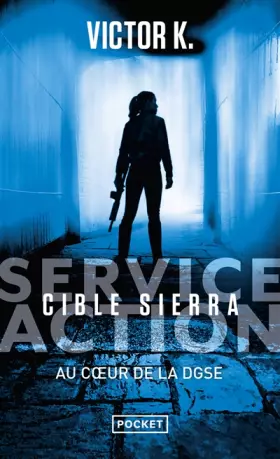 Couverture du produit · Service Action - Cible Sierra