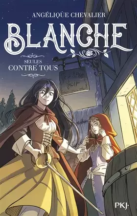 Couverture du produit · Blanche - Tome 04 : Seules contre tous