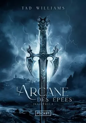 Couverture du produit · L'Arcane des Epées - Intégrale 1