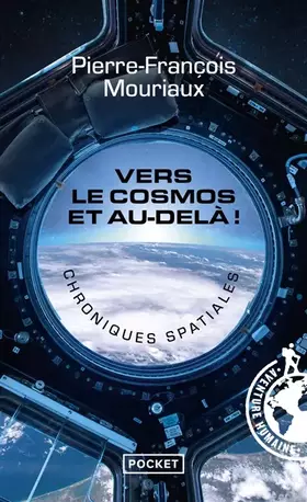Couverture du produit · Vers le cosmos et au-delà !: Chroniques spatiales