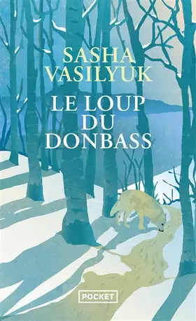 Couverture du produit · Le Loup du Donbass