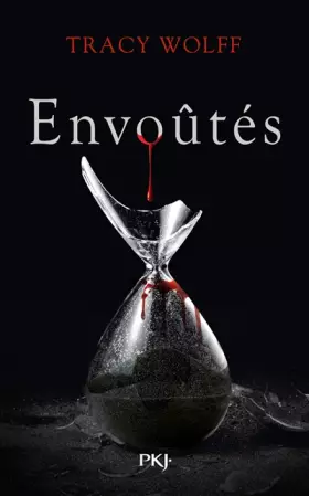 Couverture du produit · Tracy wolff, Envoûtés tome 7