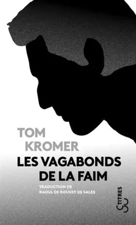 Couverture du produit · Les vagabonds de la faim