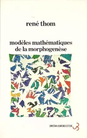Couverture du produit · Modèles mathématiques de la morphogénèse