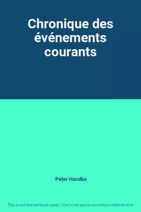 Couverture du produit · Chronique des événements courants