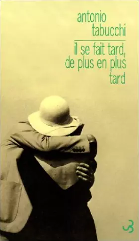 Couverture du produit · Il se fait tard de plus en plus tard