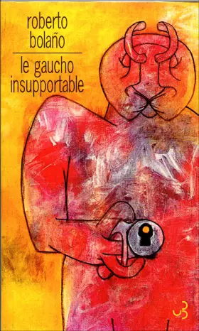 Couverture du produit · Le gaucho insupportable