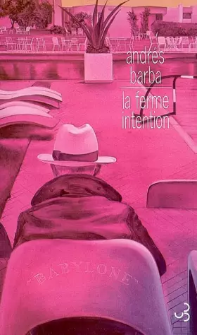 Couverture du produit · La ferme intention