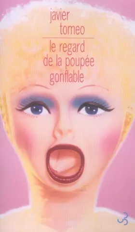 Couverture du produit · Le regard de la poupée gonflable