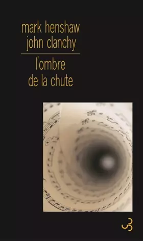 Couverture du produit · L'ombre de la chute