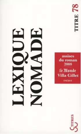 Couverture du produit · Lexique nomade : Assises du roman 2008