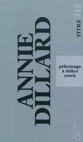 Couverture du produit · Pélerinage à Tinker Creek