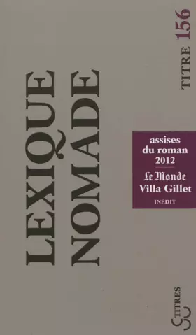 Couverture du produit · Lexique nomade : Assises du roman 2012