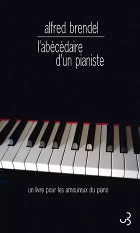 Couverture du produit · Abécédaire d'un pianiste