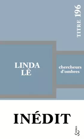 Couverture du produit · CHERCHEURS D'OMBRES