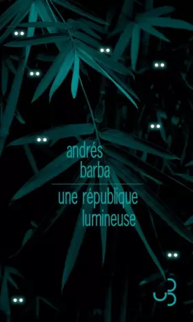 Couverture du produit · Une république lumineuse