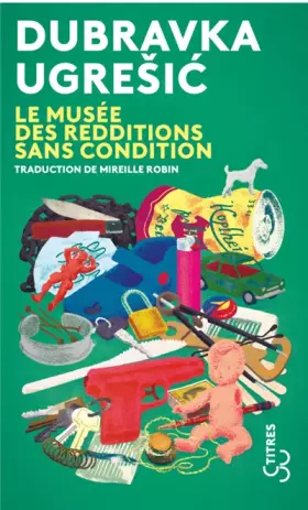 Couverture du produit · Le musée des redditions sans condition