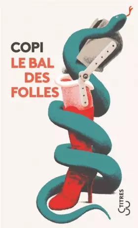 Couverture du produit · Le bal des folles
