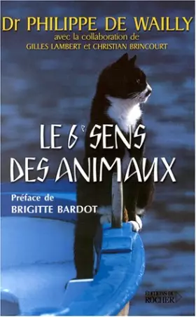 Couverture du produit · Le Sixième sens des animaux