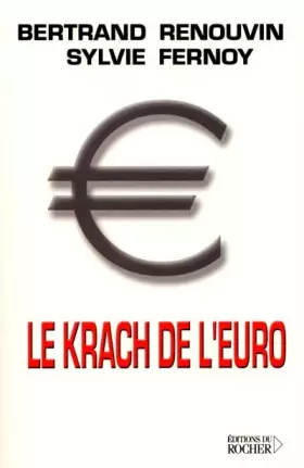 Couverture du produit · Le Krach de l'euro