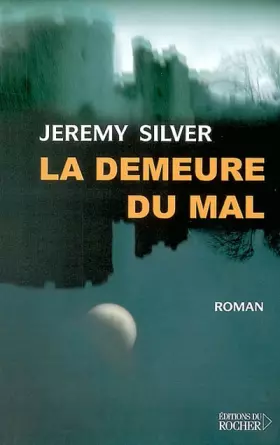 Couverture du produit · La Demeure du mal