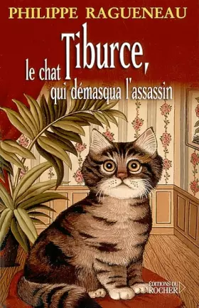 Couverture du produit · Tiburce, le chat qui demasqua l'assassin