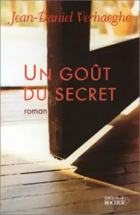 Couverture du produit · Un goût du secret