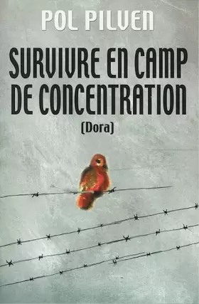 Couverture du produit · Survivre en camp de concentration