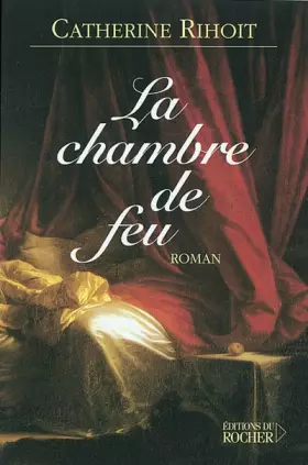 Couverture du produit · La Chambre de feu